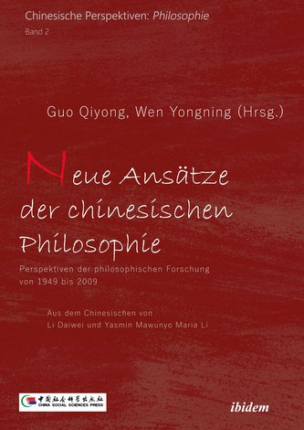 Neue Ansätze der chinesischen Philosophie
