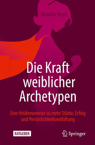 Die Kraft weiblicher Archetypen