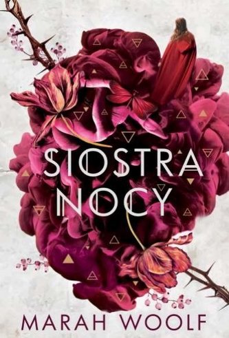 Siostra nocy Trzy czarownice Tom 3 Siostra nocy Trzy czarownice Tom 3