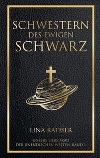 Schwestern des Ewigen Schwarz (Unsere liebe Frau der unendlichen Welten)