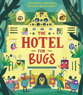 The Hotel for Bugs The Hotel for Bugs