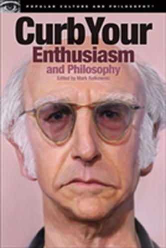 Curb Your Enthusiasm and Philosophy