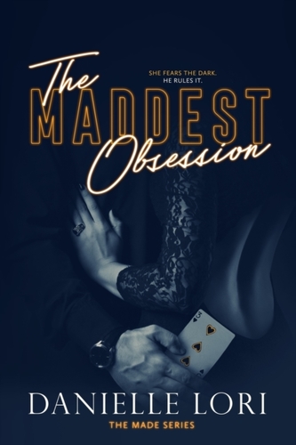 The Maddest Obsession The Maddest Obsession