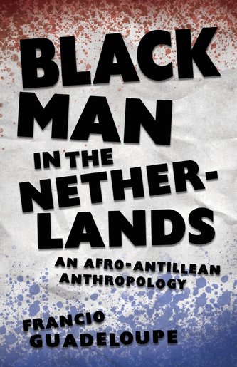 Black Man in the Netherlands Black Man in the Netherlands