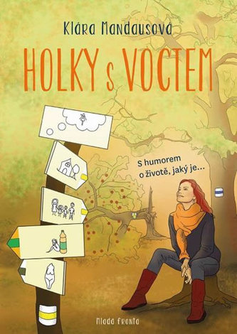 Holky s voctem - S humorem o životě, jaký je…