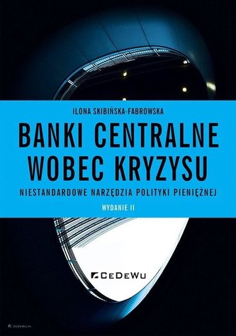 Banki centralne wobec kryzysu.