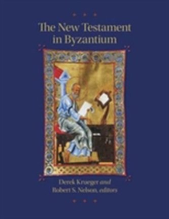 The New Testament in Byzantium