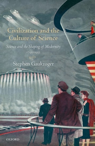 Civilization and the Culture of Science Civilization and the Culture of Science