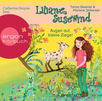 Liliane Susewind - Augen auf, kleine Ziege!