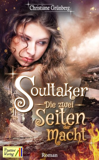 Soultaker - Die zwei Seiten der Macht