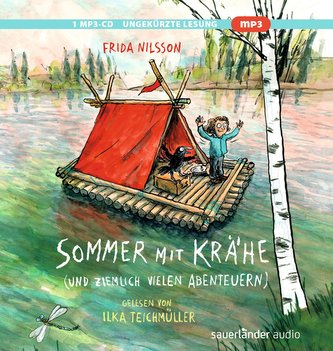 Sommer mit Krähe (und ziemlich vielen Abenteuern)
