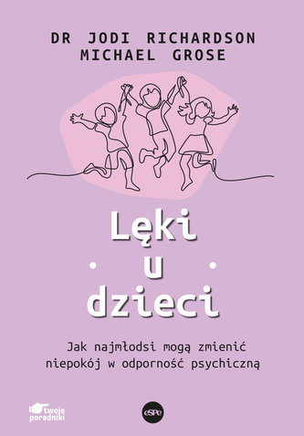 Lęki u dzieci Lęki u dzieci