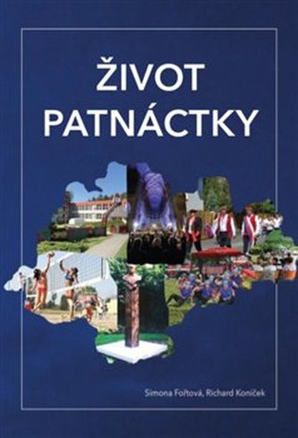 Život patnáctky (Richard Koníček, 2018)