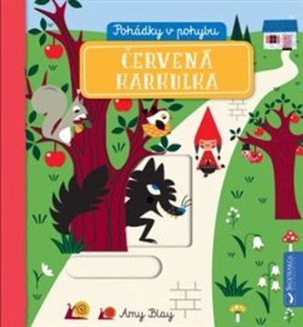 Červená Karkulka - Pohádky v pohybu