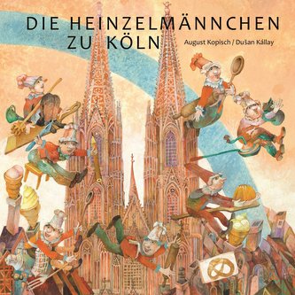 Die Heinzelmännchen zu Köln