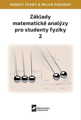 Základy matematické analýzy pro studenty fyziky 1