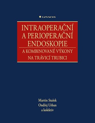 Intraoperační a perioperační endoskopie a kombinované výkony na trávicí trubici