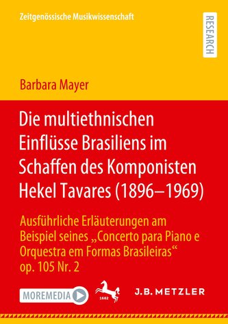Die multiethnischen Einflüsse Brasiliens im Schaffen des Komponisten Hekel Tavares (1896-1969)