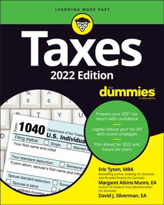 Taxes for Dummies: 2022 Edition
