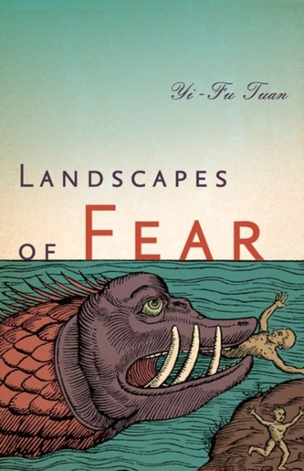 Landscapes of Fear Landscapes of Fear