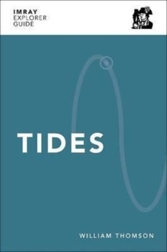 Imray Explorer Guide - Tides Imray Explorer Guide - Tides
