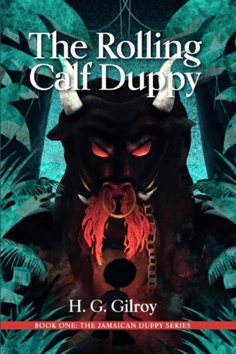 The Rolling Calf Duppy