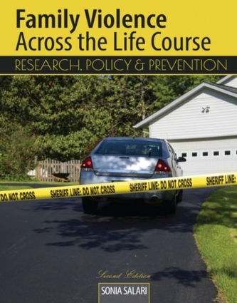 Family Violence Across the Life Course Family Violence Across the Life Course