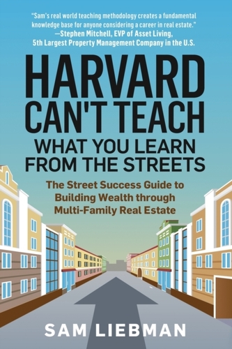 Harvard Can't Teach What You Learn from the Streets