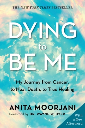 Dying to Be Me Dying to Be Me