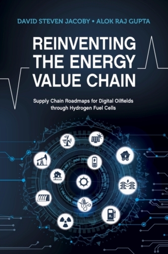 Reinventing the Energy Value Chain Reinventing the Energy Value Chain