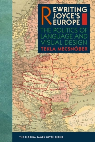 Rewriting Joyce's Europe Rewriting Joyce's Europe