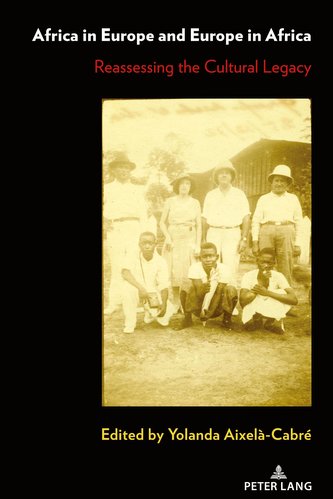 Africa in Europe and Europe in Africa