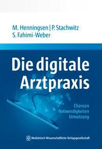 Die digitale Arztpraxis