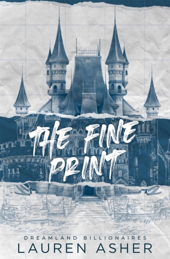 Dreamland Billionaires : The fine print (Lauren Asher, 2022)