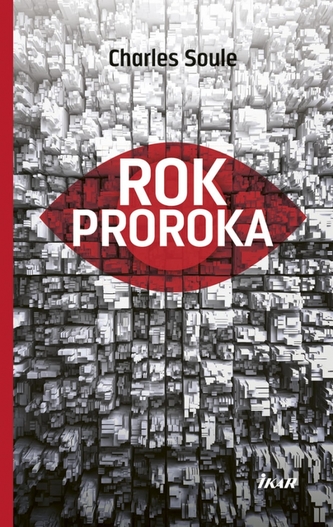 Rok Proroka (Charles Soule, 2018)