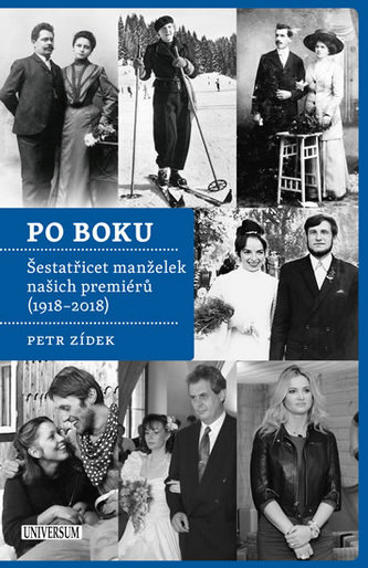 Po boku : šestatřicet manželek našich premiérů (1918-2018) (Petr Žídek, 2018)