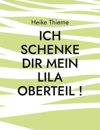 Ich schenke dir mein lila Oberteil !