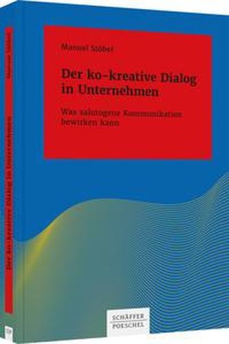 Der kokreative Dialog in Unternehmen
