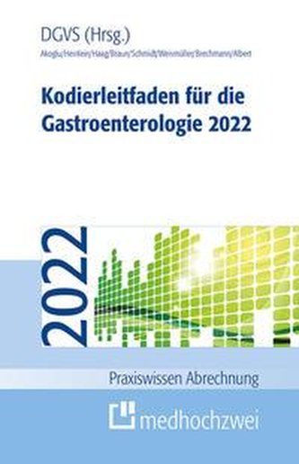 Kodierleitfaden für die Gastroenterologie 2022