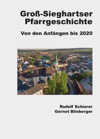 Groß-Sieghartser Pfarrgeschichte