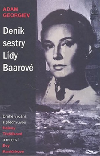 Deník sestry Lídy Baarové (Zorka Janů, 2007)