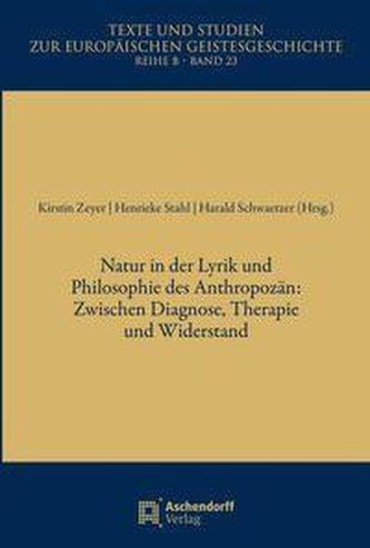 Natur in der Lyrik und Philosophie des Anthropozän