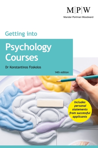 GETTING INTO PSYCHOLOGY COURSES GETTING INTO PSYCHOLOGY COURSES