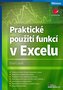Praktické použití funkcí v Excelu