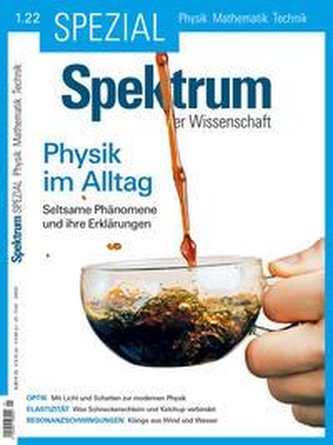 Spektrum Spezial - Physik im Alltag