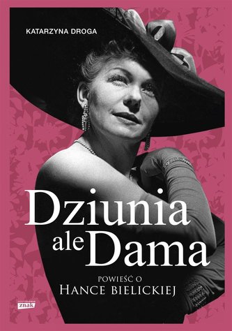 Dziunia, ale dama Dziunia, ale dama