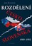 Rozdělení Československa 1989-1992 Rozdělení Československa 1989-1992