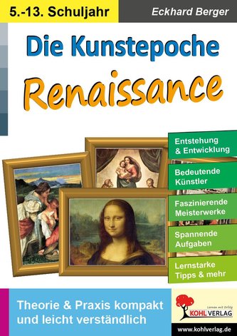 Die Kunstepoche RENAISSANCE