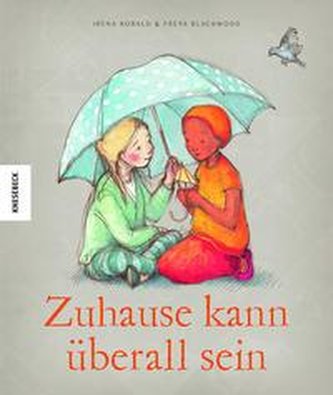 Zuhause kann überall sein Zuhause kann überall sein