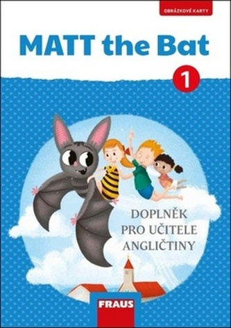 MATT the Bat 1 Obrázkové karty - Jiří Šádek; Miluška Karásková
